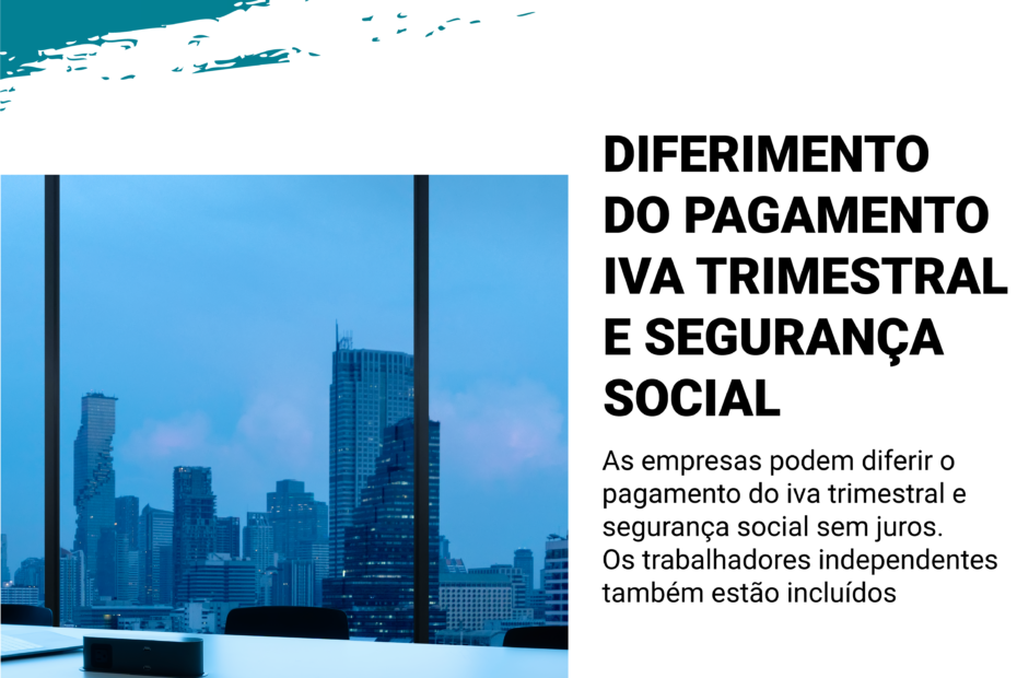 IVA TRIMESTRAL E SEGURANÇA SOCIAL